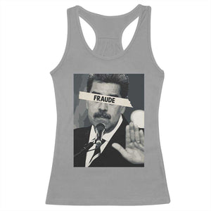 Sarcastic Maduro Fraude Racerback Tank Top Corruption Venezuela Political Satire TS02 Sport Gray Print Your Wear