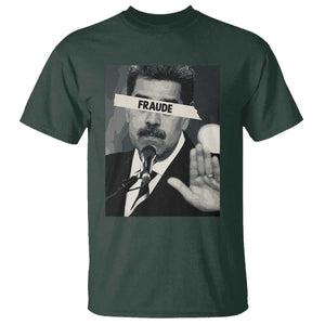 Sarcastic Maduro Fraude T Shirt Corruption Venezuela Political Satire TS02 Dark Forest Green Print Your Wear