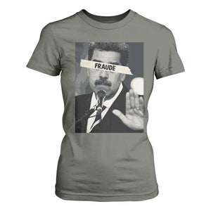 Sarcastic Maduro Fraude T Shirt For Women Corruption Venezuela Political Satire TS02 Military Green Print Your Wear