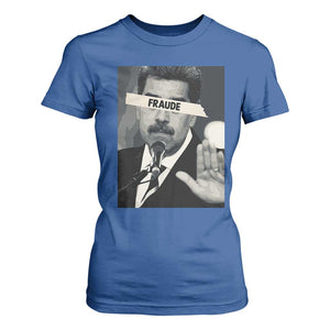 Sarcastic Maduro Fraude T Shirt For Women Corruption Venezuela Political Satire TS02 Royal Blue Print Your Wear