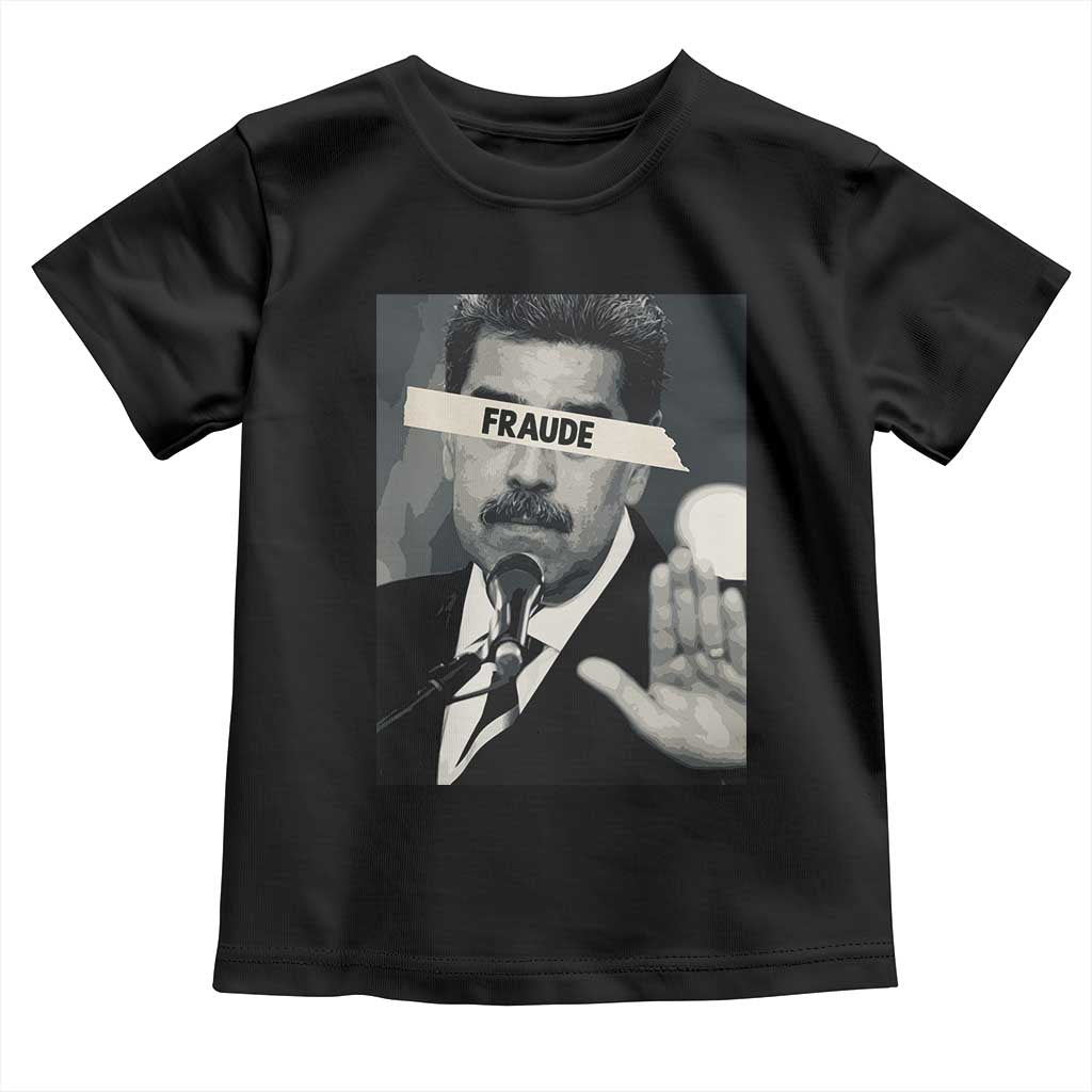Sarcastic Maduro Fraude Toddler T Shirt Corruption Venezuela Political Satire TS02 Black Print Your Wear