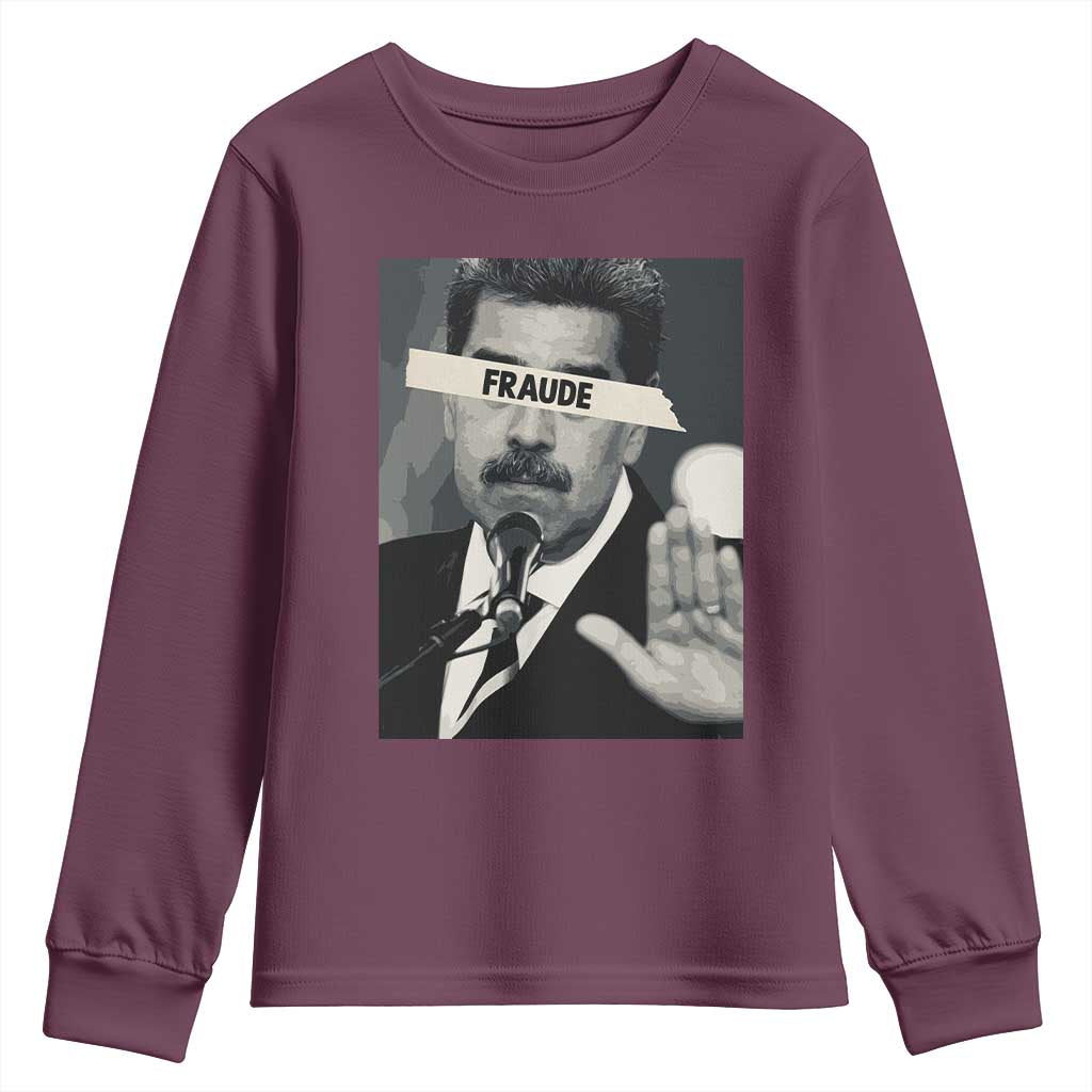 Sarcastic Maduro Fraude Youth Sweatshirt Corruption Venezuela Political Satire TS02 Maroon Print Your Wear