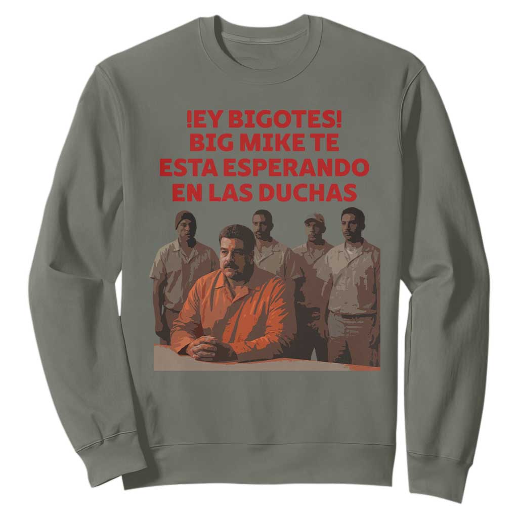 Maduro in Prison Meme Satire Sweatshirt Spanish Political Politcal Sarcasm TS02 Military Green Print Your Wear