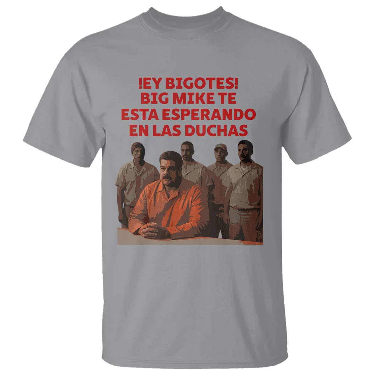 Maduro in Prison Meme Satire T Shirt Spanish Political Politcal Sarcasm TS02 Sport Gray Print Your Wear