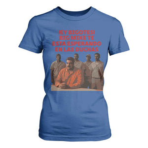 Maduro in Prison Meme Satire T Shirt For Women Spanish Political Politcal Sarcasm TS02 Royal Blue Print Your Wear
