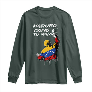 Maduro Cono e Tu Madre Long Sleeve Shirt Venezuelan Protest Graffiti Graphic TS02 Dark Forest Green Print Your Wear