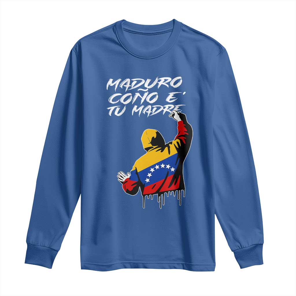Maduro Cono e Tu Madre Long Sleeve Shirt Venezuelan Protest Graffiti Graphic TS02 Royal Blue Print Your Wear
