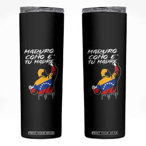 Maduro Cono e Tu Madre Skinny Tumbler Venezuelan Protest Graffiti Graphic TS02 Black Print Your Wear