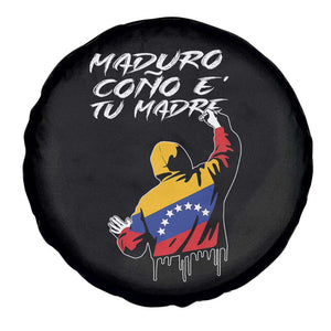 Maduro Cono e Tu Madre Spare Tire Cover Venezuelan Protest Graffiti Graphic TS02 Print Your Wear
