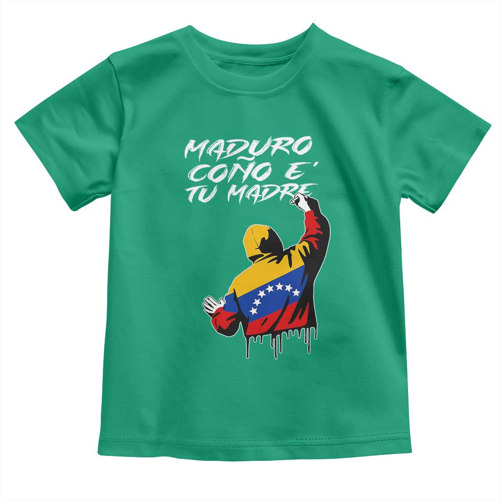 Maduro Cono e Tu Madre Toddler T Shirt Venezuelan Protest Graffiti Graphic TS02 Irish Green Print Your Wear