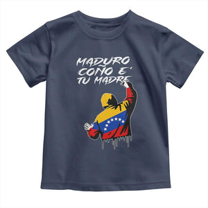 Maduro Cono e Tu Madre Toddler T Shirt Venezuelan Protest Graffiti Graphic TS02 Navy Print Your Wear