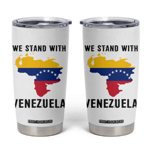 We Stand With Venezuela Tumbler Cup Venezuelan Flag Unity Graphic TS02 White Print Your Wear