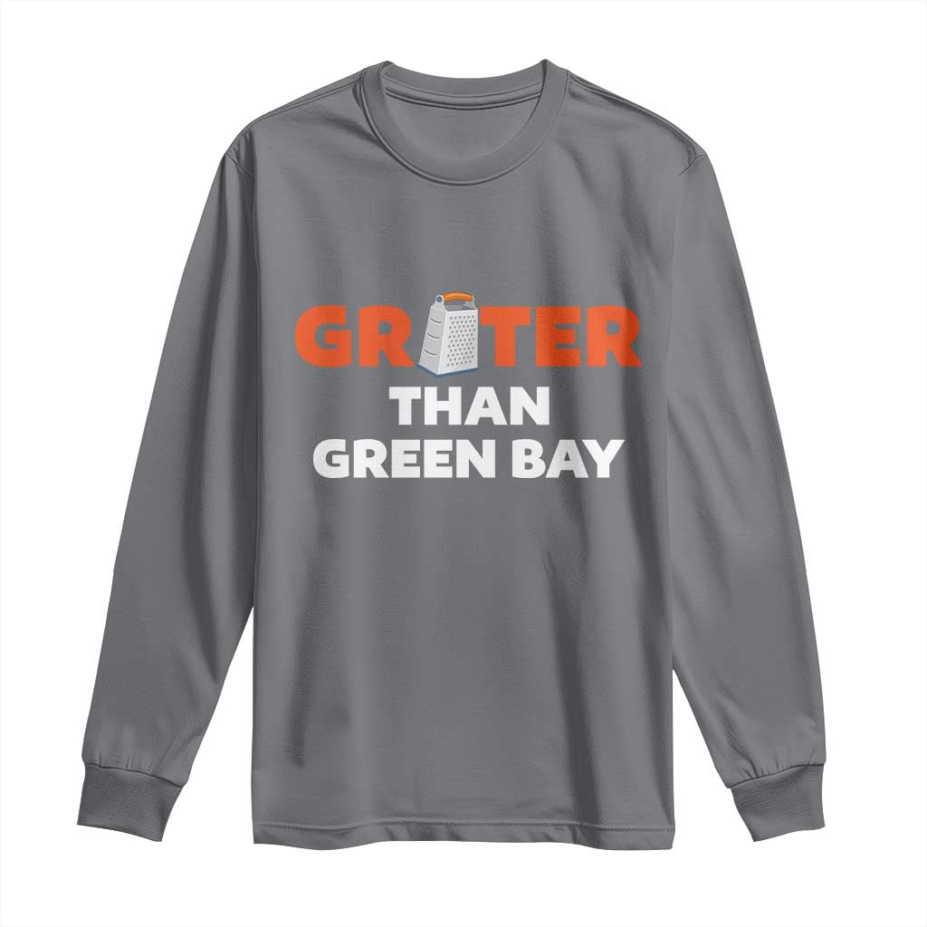 Funny Greater Than Green Bay Rivalry Long Sleeve Shirt Cheese Grater TS02 Charcoal Print Your Wear