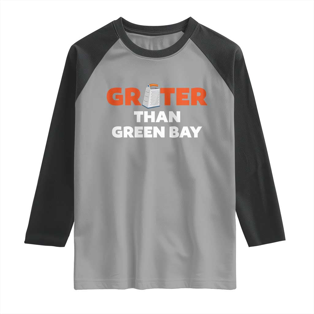 Funny Greater Than Green Bay Rivalry Raglan Shirt Cheese Grater TS02 Sport Gray Black Print Your Wear