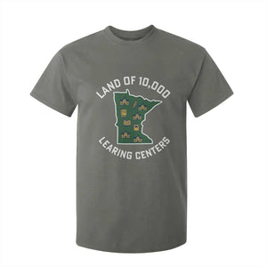 Land of 10000 Learing Centers Funny Minnesota Meme T Shirt For Kid Viral Education Typo Parody TS02 Military Green Print Your Wear