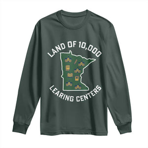Land of 10000 Learing Centers Funny Minnesota Meme Long Sleeve Shirt Viral Education Typo Parody TS02 Dark Forest Green Print Your Wear