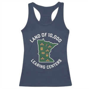 Land of 10000 Learing Centers Funny Minnesota Meme Racerback Tank Top Viral Education Typo Parody TS02 Navy Print Your Wear