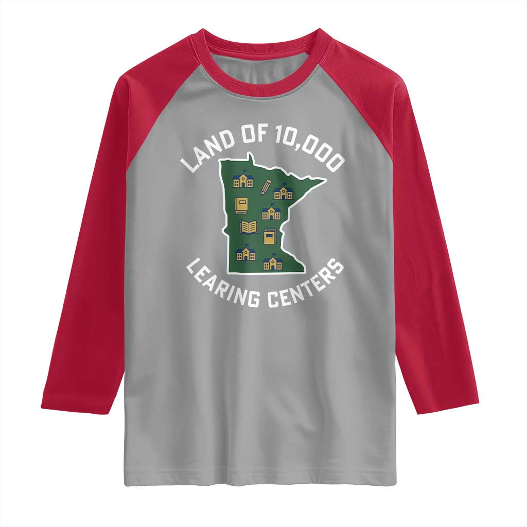 Land of 10000 Learing Centers Funny Minnesota Meme Raglan Shirt Viral Education Typo Parody TS02 Sport Gray Red Print Your Wear