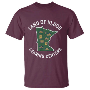 Land of 10000 Learing Centers Funny Minnesota Meme T Shirt Viral Education Typo Parody TS02 Maroon Print Your Wear