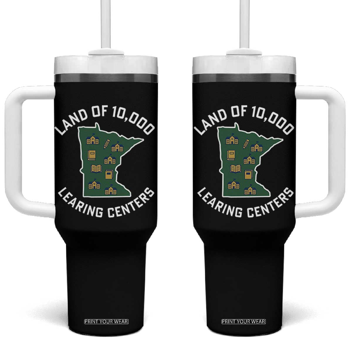 Land of 10000 Learing Centers Funny Minnesota Meme Tumbler With Handle Viral Education Typo Parody TS02 One Size: 40 oz Black Print Your Wear