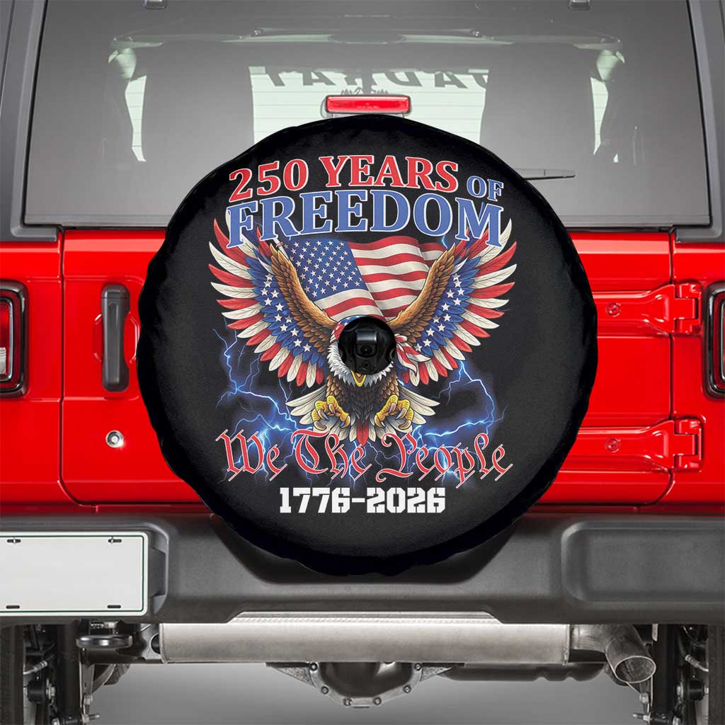 250 Years of Freedom 1776 2026 Patriotic Eagle Spare Tire Cover We The People USA Semiquincentennial TS02 Black Print Your Wear