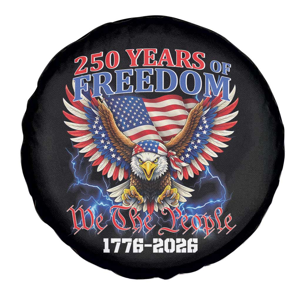 250 Years of Freedom 1776 2026 Patriotic Eagle Spare Tire Cover We The People USA Semiquincentennial TS02 Print Your Wear