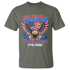 250 Years of Freedom 1776 2026 Patriotic Eagle T Shirt We The People USA Semiquincentennial TS02 Military Green Print Your Wear