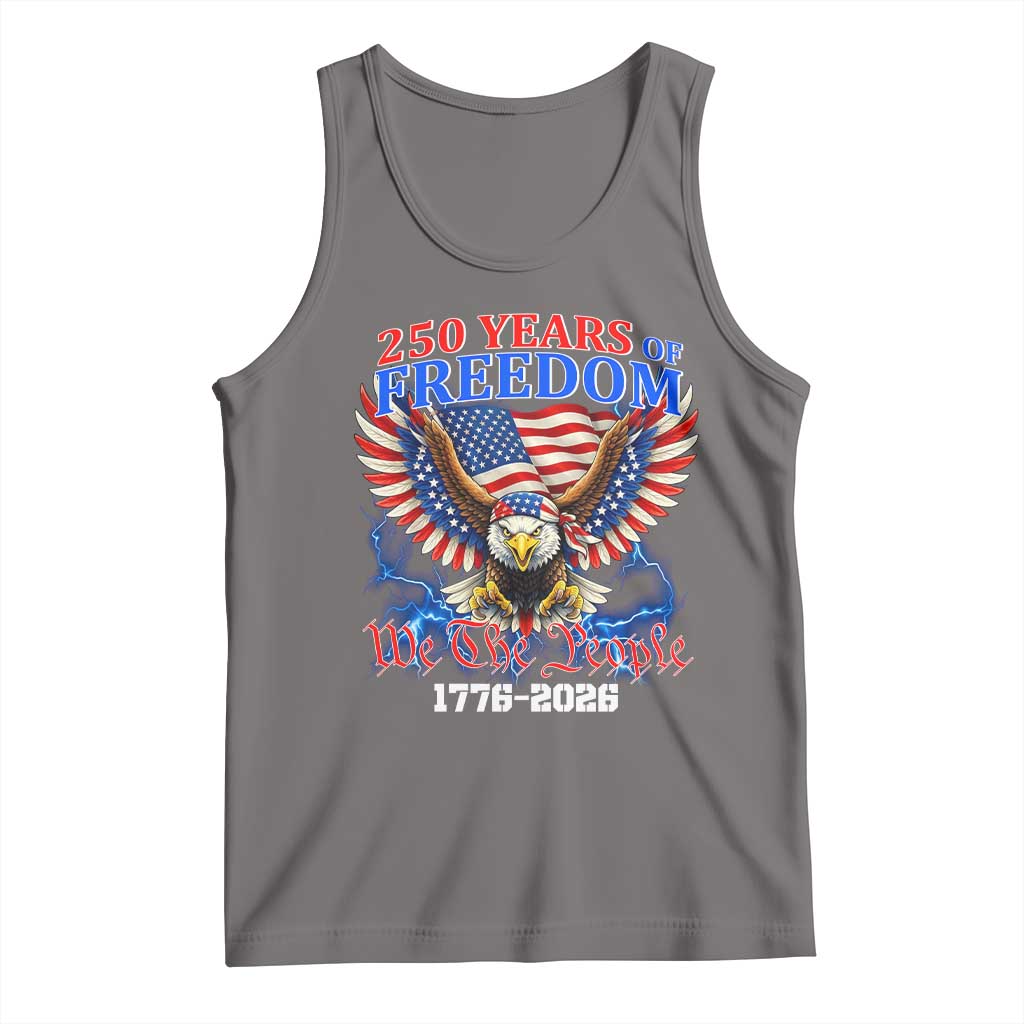 250 Years of Freedom 1776 2026 Patriotic Eagle Tank Top We The People USA Semiquincentennial TS02 Deep Heather Print Your Wear