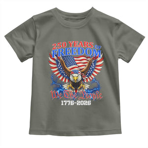 250 Years of Freedom 1776 2026 Patriotic Eagle Toddler T Shirt We The People USA Semiquincentennial TS02 Military Green Print Your Wear