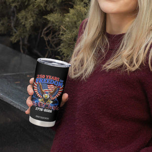 250 Years of Freedom 1776 2026 Patriotic Eagle Tumbler Cup We The People USA Semiquincentennial TS02 Print Your Wear