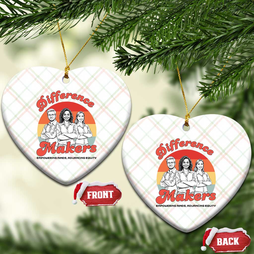 Difference Makers Teacher Appreciation Ceramic Ornament Empowering Minds & Advancing Equity Retro Educator TS02 Print Your Wear