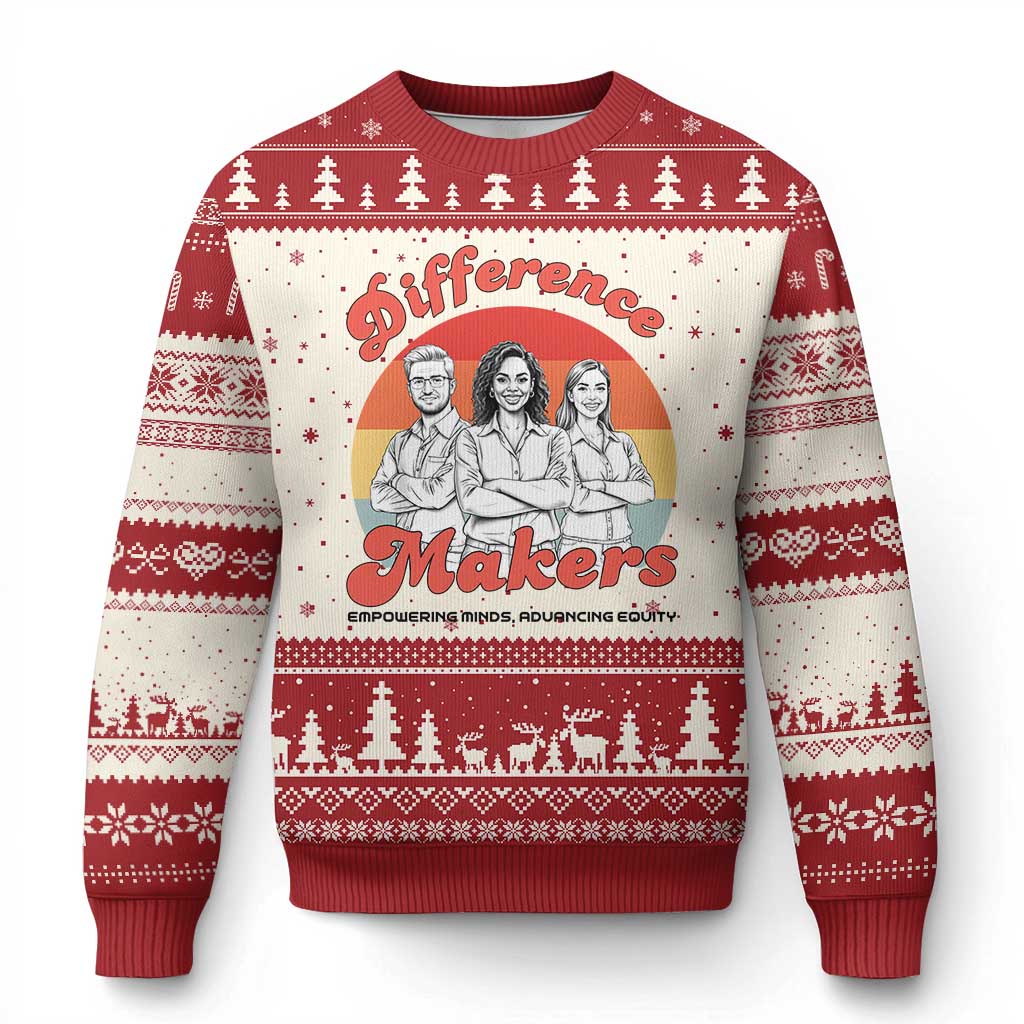 Difference Makers Teacher Appreciation Ugly Christmas Sweater Empowering Minds & Advancing Equity Retro Educator TS02 Beige Red Print Your Wear