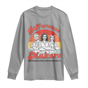 Difference Makers Teacher Appreciation Long Sleeve Shirt Empowering Minds & Advancing Equity Retro Educator TS02 Sport Gray Print Your Wear