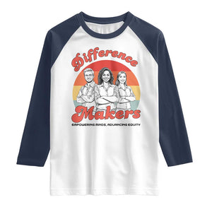 Difference Makers Teacher Appreciation Raglan Shirt Empowering Minds & Advancing Equity Retro Educator TS02 White Navy Print Your Wear