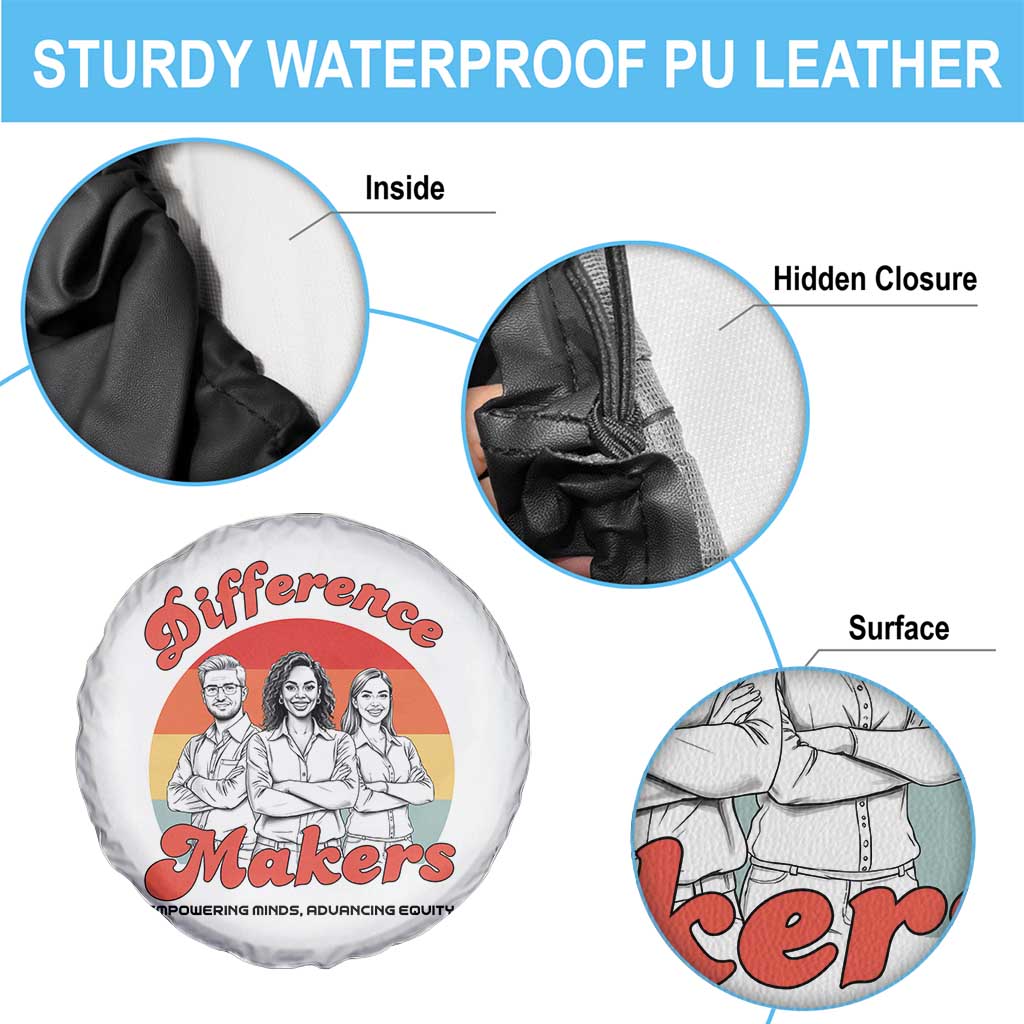 Difference Makers Teacher Appreciation Spare Tire Cover Empowering Minds & Advancing Equity Retro Educator TS02 Print Your Wear