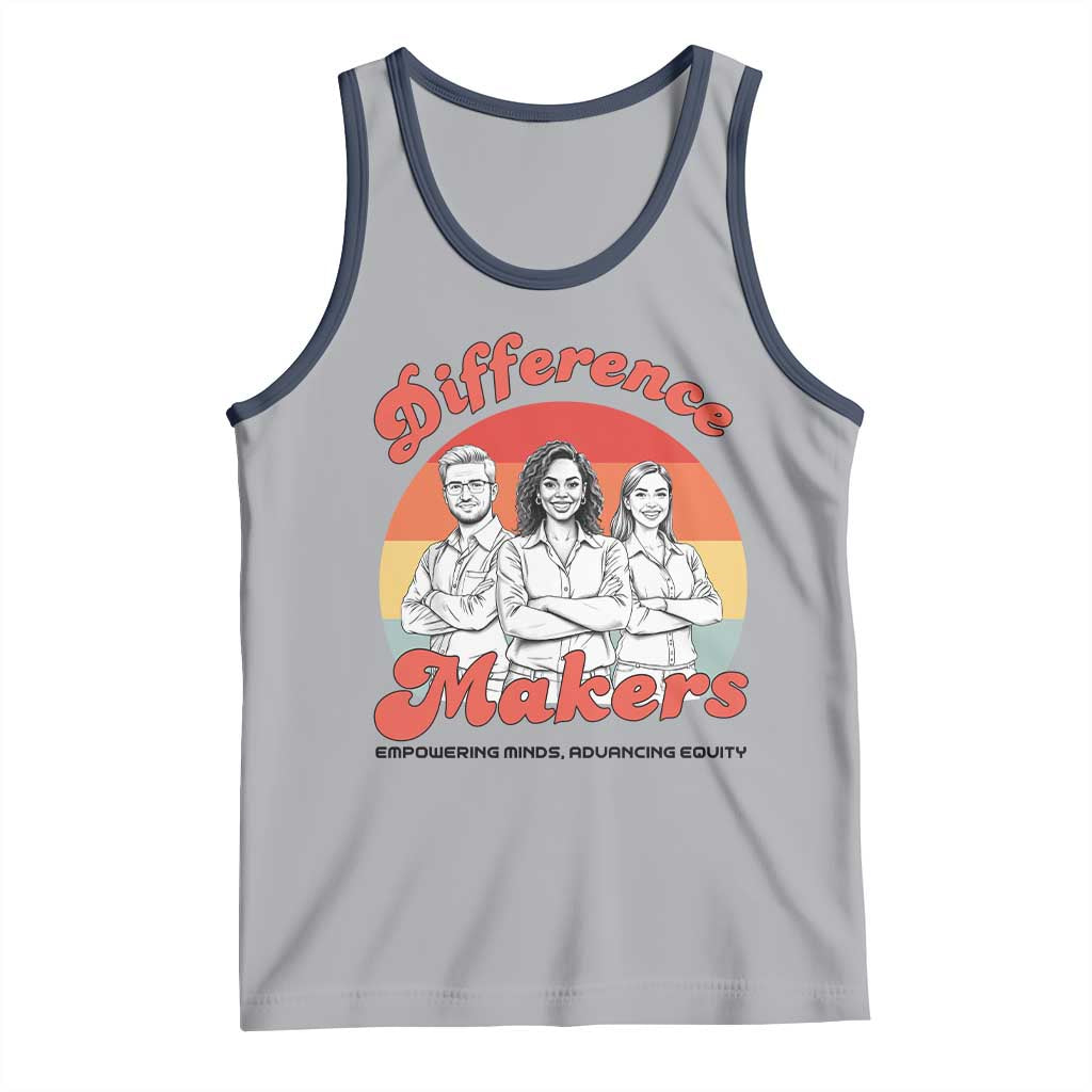 Difference Makers Teacher Appreciation Tank Top Empowering Minds & Advancing Equity Retro Educator TS02 Athletic Heather Navy Print Your Wear