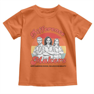 Difference Makers Teacher Appreciation Toddler T Shirt Empowering Minds & Advancing Equity Retro Educator TS02 Orange Print Your Wear