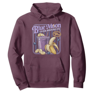 Blue Moon Over Brooklyn Banana Smoothie Aesthetic Hoodie Extra Banana Hockey Romance Retro Style TS02 Maroon Print Your Wear