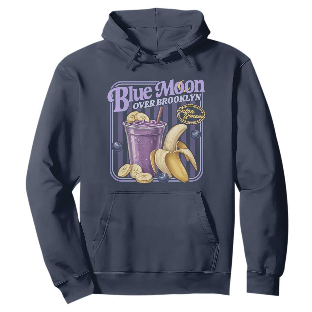Blue Moon Over Brooklyn Banana Smoothie Aesthetic Hoodie Extra Banana Hockey Romance Retro Style TS02 Navy Print Your Wear