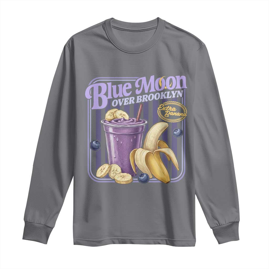 Blue Moon Over Brooklyn Banana Smoothie Aesthetic Long Sleeve Shirt Extra Banana Hockey Romance Retro Style TS02 Charcoal Print Your Wear