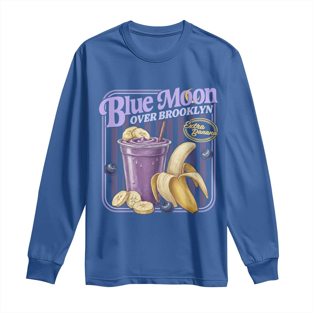 Blue Moon Over Brooklyn Banana Smoothie Aesthetic Long Sleeve Shirt Extra Banana Hockey Romance Retro Style TS02 Royal Blue Print Your Wear