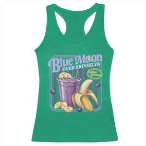 Blue Moon Over Brooklyn Banana Smoothie Aesthetic Racerback Tank Top Extra Banana Hockey Romance Retro Style TS02 Irish Green Print Your Wear