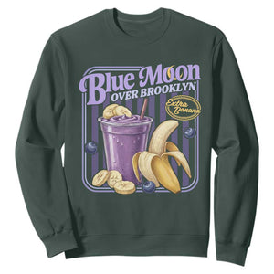 Blue Moon Over Brooklyn Banana Smoothie Aesthetic Sweatshirt Extra Banana Hockey Romance Retro Style TS02 Dark Forest Green Print Your Wear