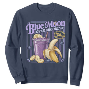 Blue Moon Over Brooklyn Banana Smoothie Aesthetic Sweatshirt Extra Banana Hockey Romance Retro Style TS02 Navy Print Your Wear