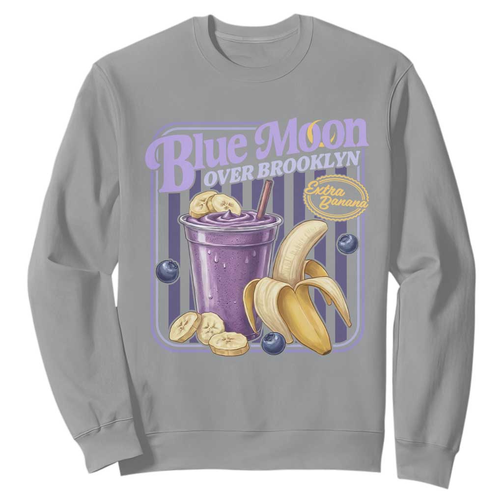 Blue Moon Over Brooklyn Banana Smoothie Aesthetic Sweatshirt Extra Banana Hockey Romance Retro Style TS02 Sport Gray Print Your Wear