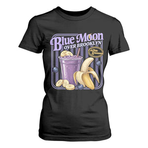 Blue Moon Over Brooklyn Banana Smoothie Aesthetic T Shirt For Women Extra Banana Hockey Romance Retro Style TS02 Black Print Your Wear