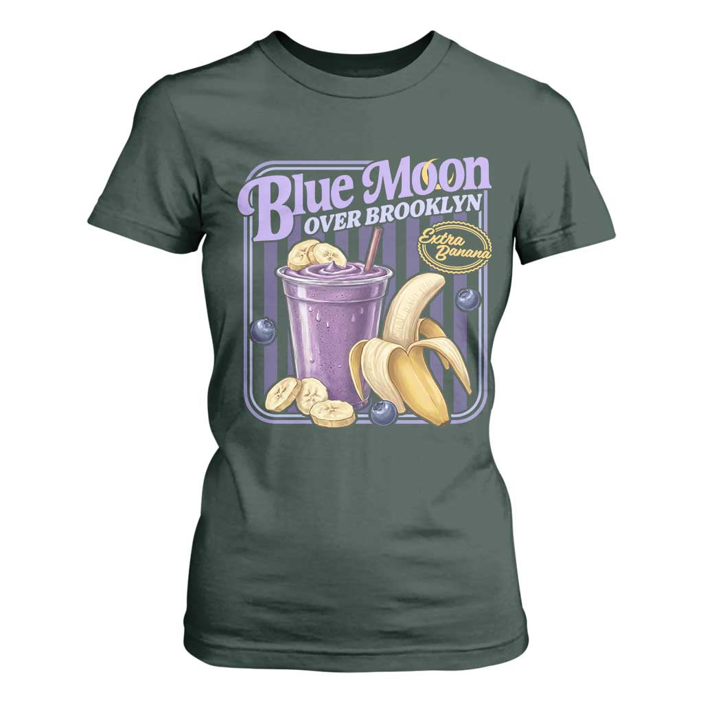 Blue Moon Over Brooklyn Banana Smoothie Aesthetic T Shirt For Women Extra Banana Hockey Romance Retro Style TS02 Dark Forest Green Print Your Wear