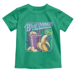 Blue Moon Over Brooklyn Banana Smoothie Aesthetic Toddler T Shirt Extra Banana Hockey Romance Retro Style TS02 Irish Green Print Your Wear