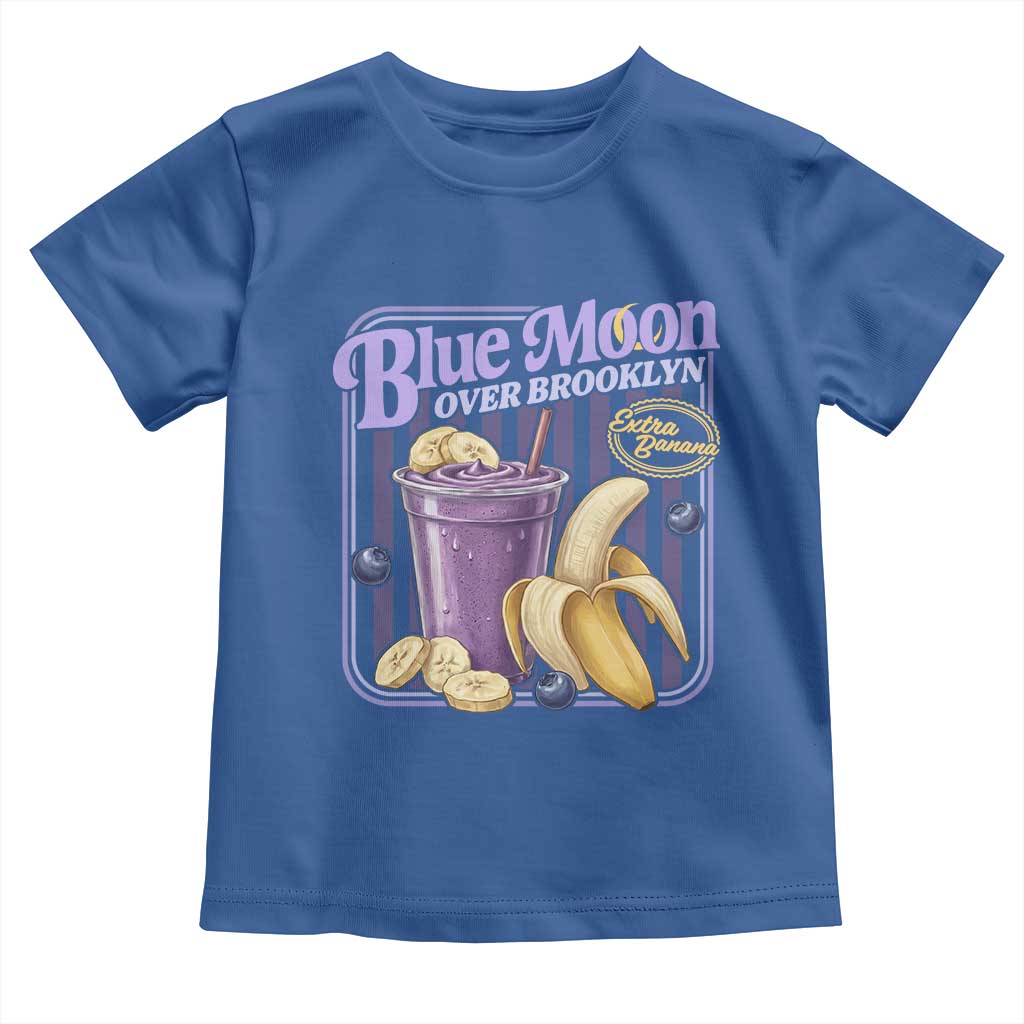 Blue Moon Over Brooklyn Banana Smoothie Aesthetic Toddler T Shirt Extra Banana Hockey Romance Retro Style TS02 Royal Blue Print Your Wear