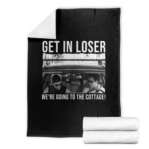 Get In Loser We're Going To The Cottage Throw Blanket Funny Hockey Romance Road Trip Summer TS02 Black Print Your Wear
